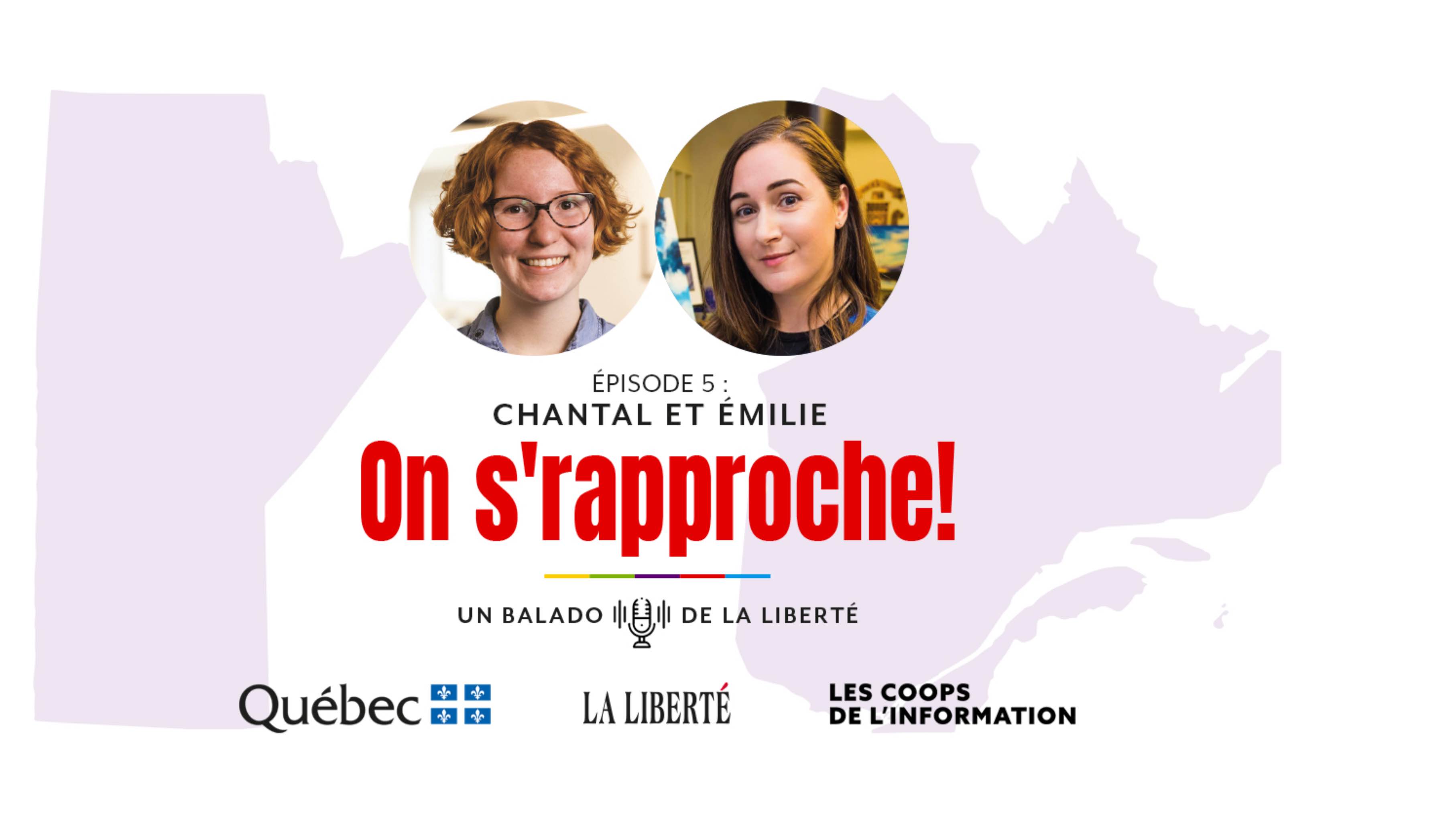 Dernier épisode du balado On s'rapproche avec Chantal et Émilie.