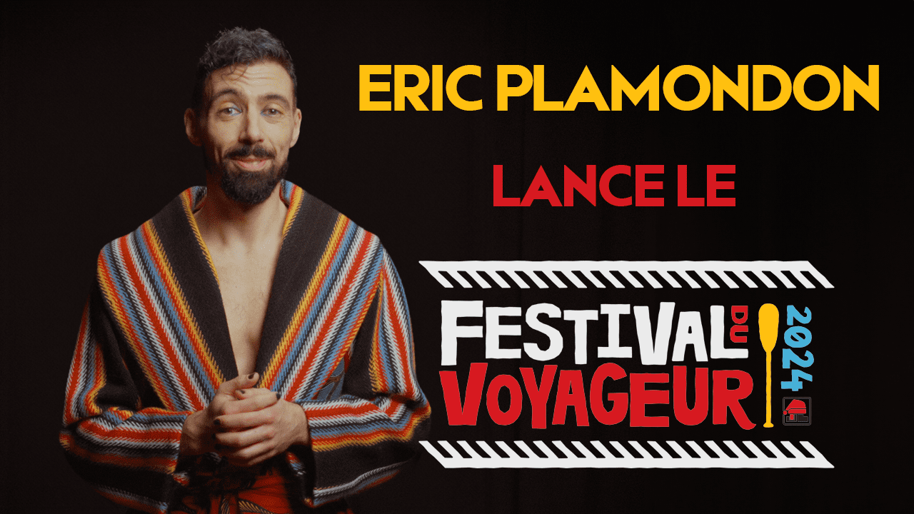 Eric Plamondon lance la nouvelle édition du Festival du Voyageur. Eric Plamondon lance la nouvelle édition du Festival du Voyageur.