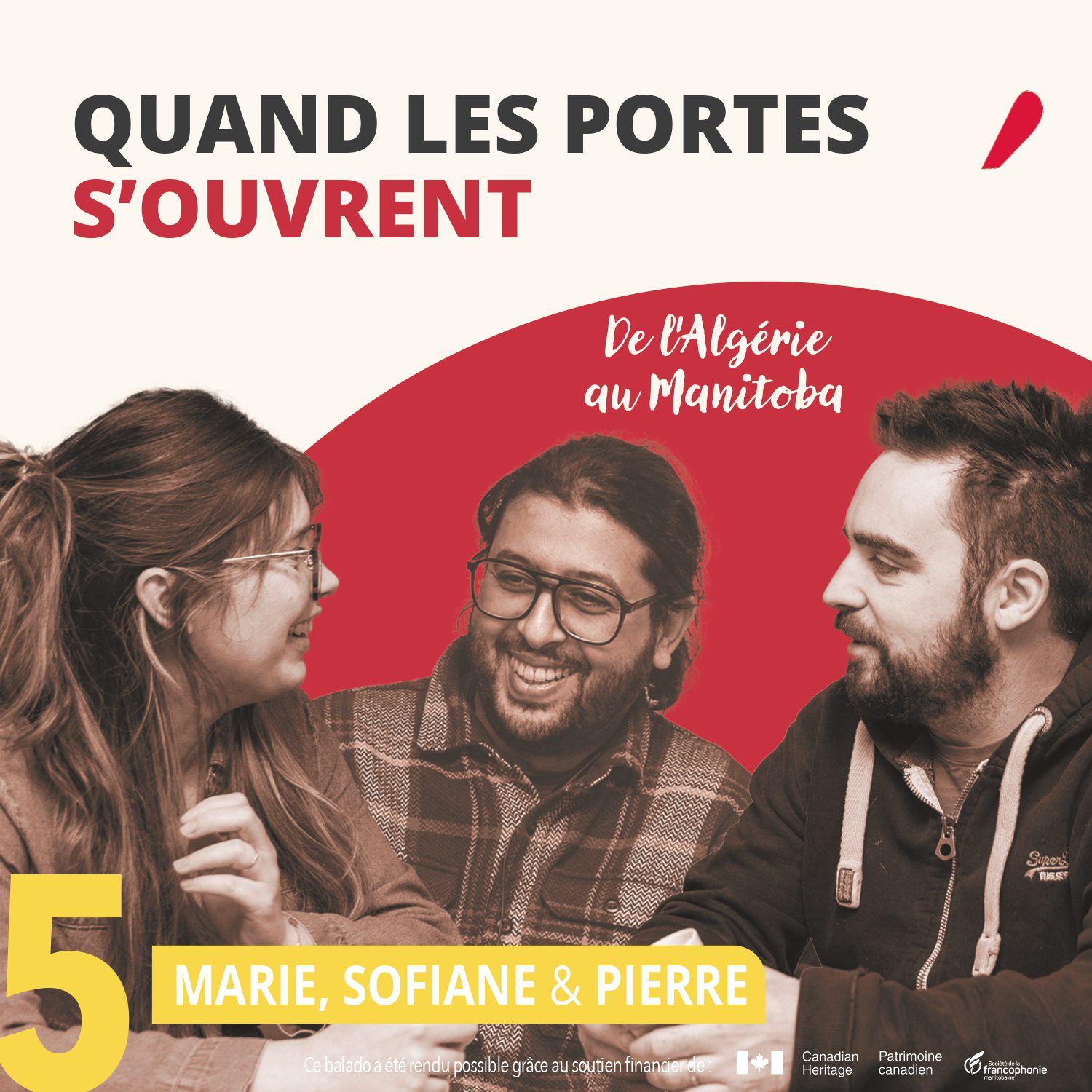 5 — MARIE, SOFIANE & PIERRE