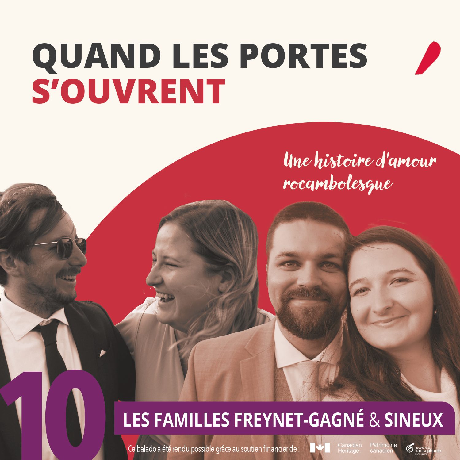 10 — LES FAMILLES FREYNET-GAGNÉ & SINEUX