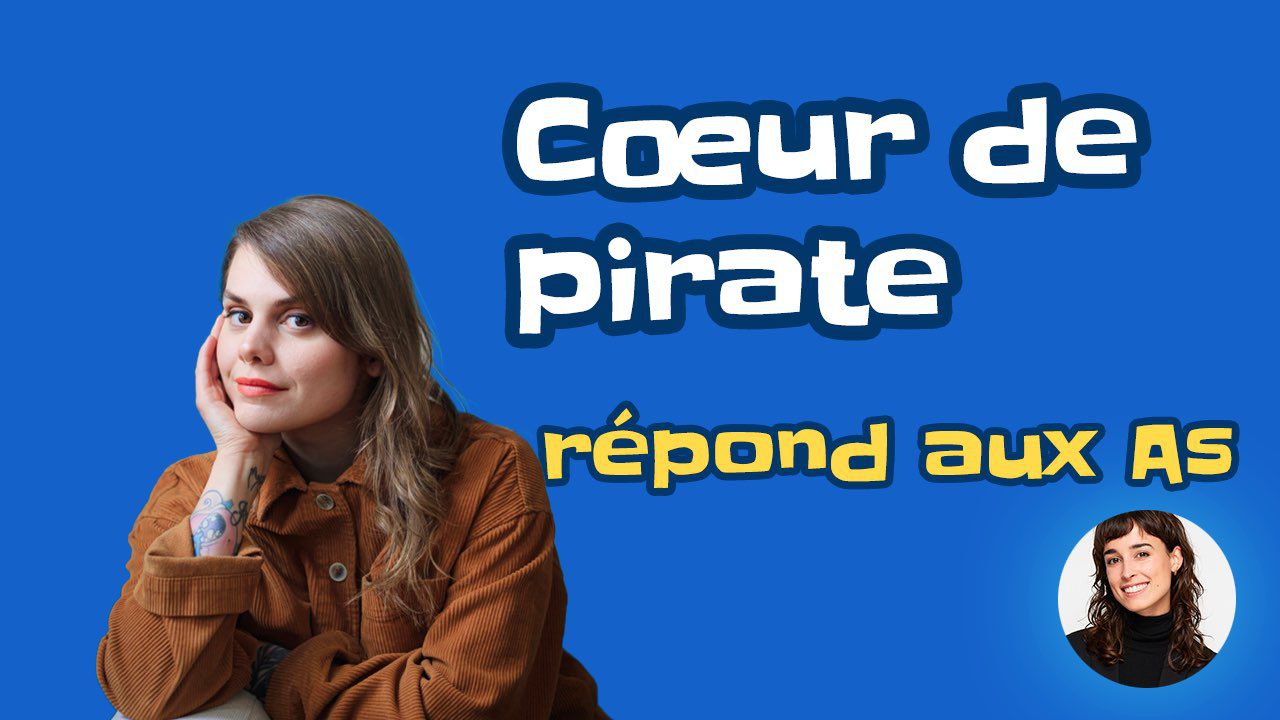 Cœur de pirate répond à vos questions!