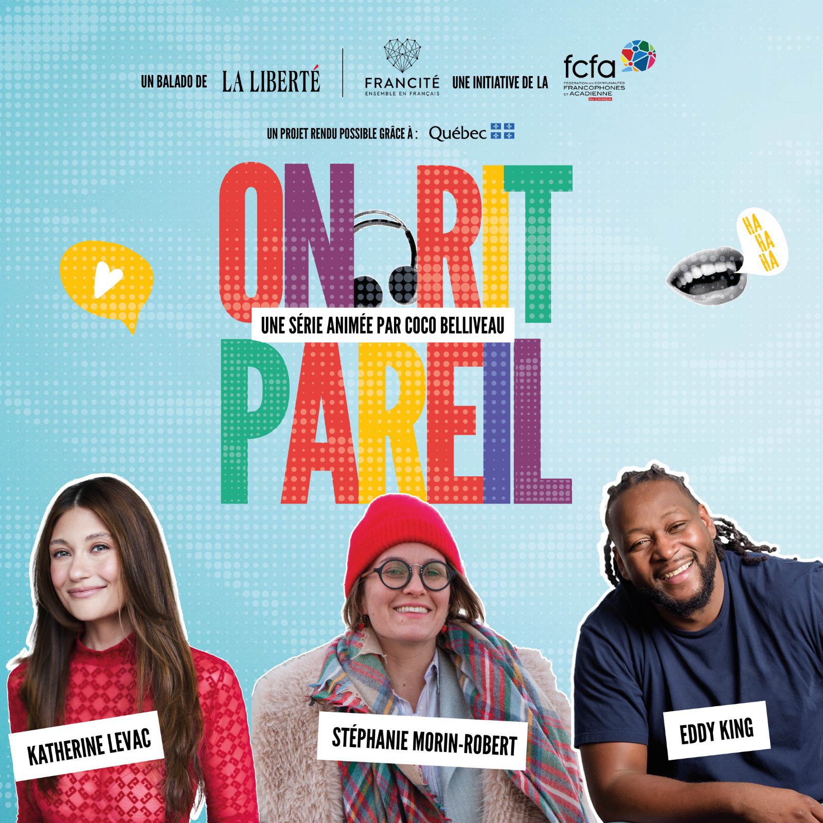 À VENIR : Katherine Levac, Eddy King & Stéphanie Morin-Robert