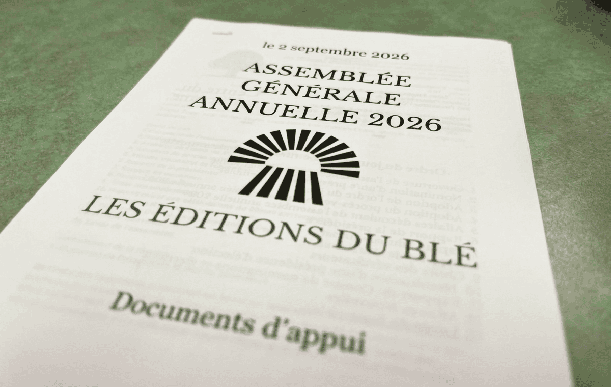 Le conseil d'administration des Éditions du Blé tenait son assemblée générale annuelle ce 2 septembre.